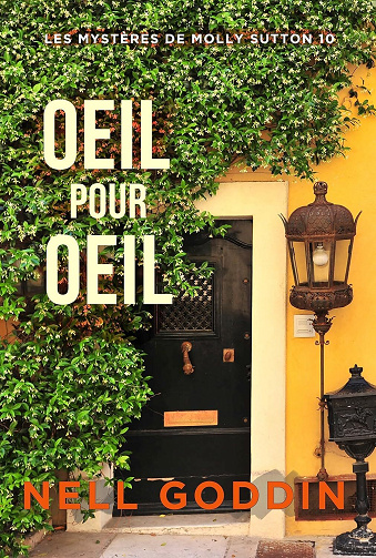Les Mystères de Molly Sutton, Tome 10 : Œil pour œil - Nell Goddin (2025)