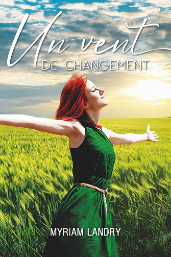 Un vent de changement - Myriam Landry (2025)