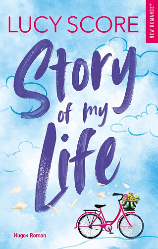 Story Lake, Tome 1 : Story of my life - Lucy Score (2025)