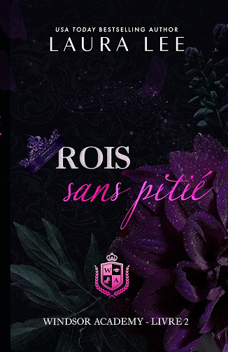 Windsor Academy, Tome 2 : Rois sans pitié - Laura Lee (2025)