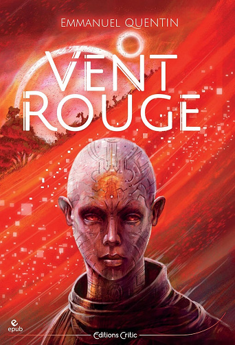 Vent rouge - Emmanuel Quentin (2025)