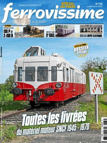 Ferrovissime - Juillet-Août 2025