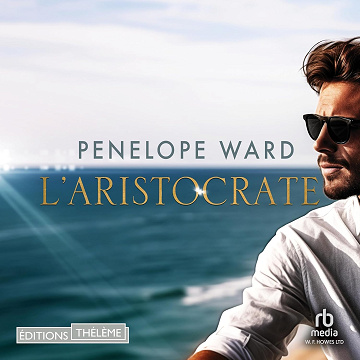 L'aristocrate - Penelope Ward (2024)