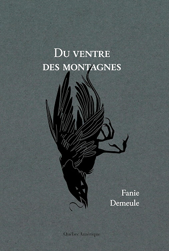 Du ventre des montagnes - Fanie Demeule (2025)