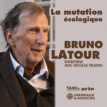 La mutation écologique: Entretiens avec Nicolas Truong - Bruno Latour (2023)
