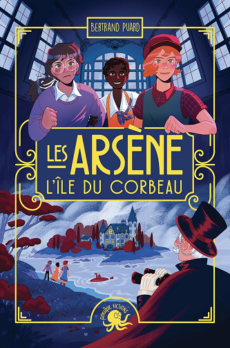 Les Arsène - L'île du Corbeau -  Bertrand Puard (2024)
