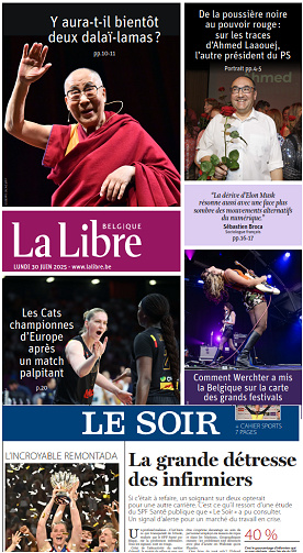Le Soir + La Libre - 30 Juin 2025