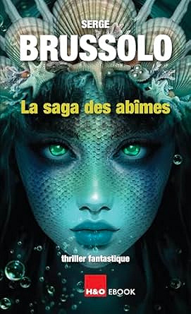 Serge Brussolo - La saga des abîmes