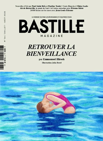 Bastille Magazine - Juillet-Août 2025
