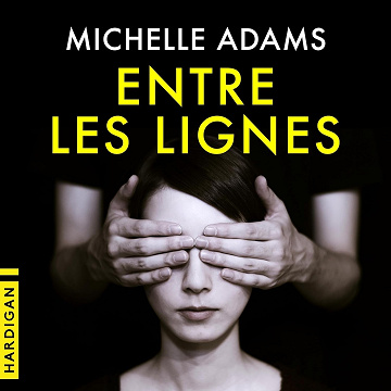 Entre les lignes - Michelle Adams (2020)