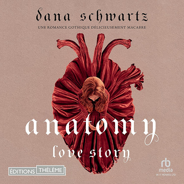 Anatomy - Dana Schwartz (2023)