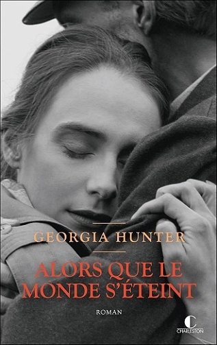 Alors que le monde s'éteint - Georgia Hunter (2025)