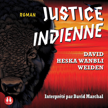 Justice indienne - David Heska Wanbli Weiden (2021)