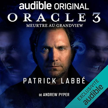 Andrew Pyper - Oracle 3 - Meurtre au Grandview [2025]