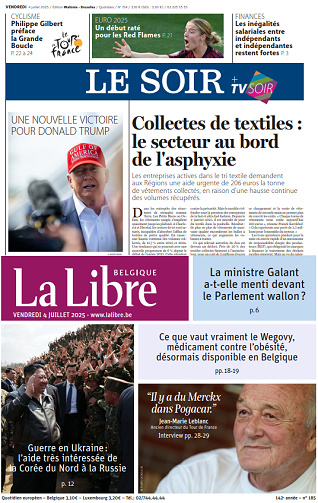 Le Soir + La Libre - 4 Juillet 2025