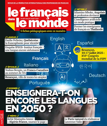 Le français dans le monde - Juillet-Août 2025