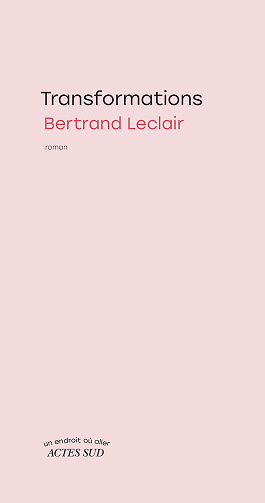 Transformations - Bertrand Leclair (2025)