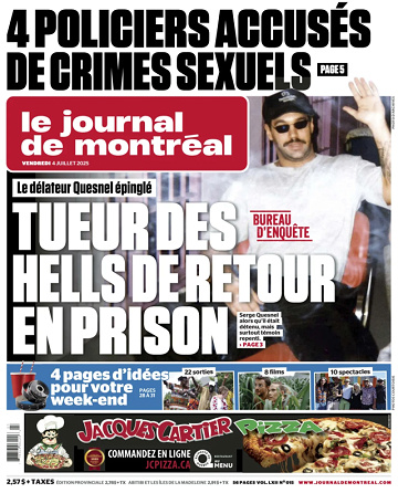 Le Journal de Montréal - 4 Juillet 2025