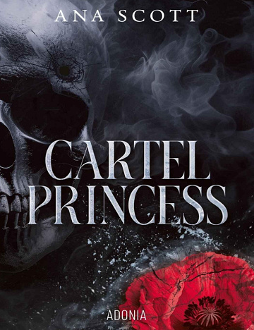Cartel Princess - Ana Scott (2025)