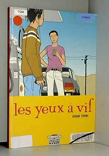 Les yeux à vif