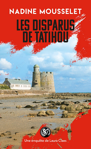 Les Disparus de Tatihou - Nadine Mousselet (2025)