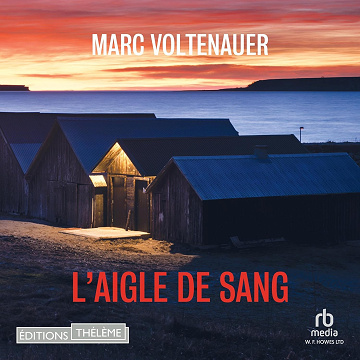 L'Aigle de sang: Inspecteur Andreas Auer 3 - Marc Voltenauer (2023)