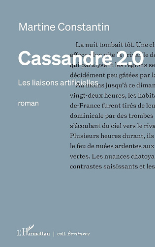 Cassandre 2.0 : Les liaisons artificielles - Martine Constantin (2025)