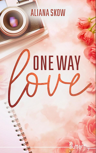 One Way Love - Aliana Skow (2025)