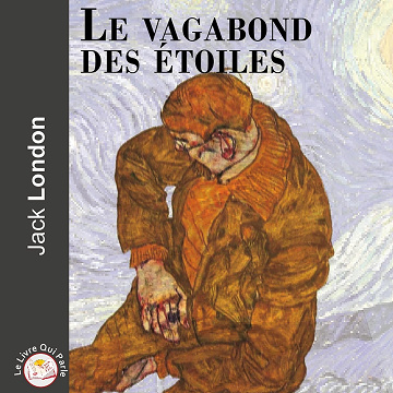 Le vagabond des étoiles - Jack London (2021)