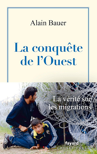 La conquête de l'Ouest - Alain Bauer (2025)