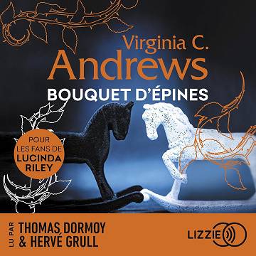 Bouquet d'épines: Fleurs captives 3 - V.C Andrews (2024)