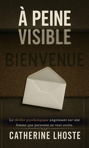À peine visible - Catherine Lhoste (2025)