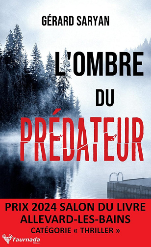 L’Ombre du prédateur - Gérard Saryan (2024)