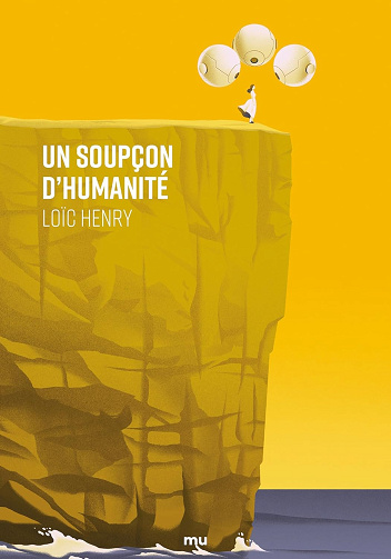 Un soupçon d'humanité -  Loïc Henry (2025)