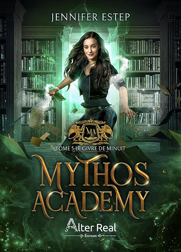 Le Givre de minuit: Mythos Academy, T5 -  Jennifer Estep (2025)