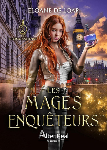La nécromancienne: Les Mages Enquêteurs, T2 -  Eloane de Loar (2025)