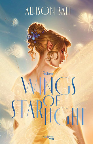 Wings of Starlight -  Allison Saft (2025)