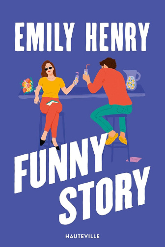 Funny Story -  Emily Henry (2025)