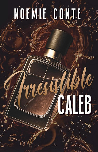 Irresistible Caleb -  Noémie Conte (2025)