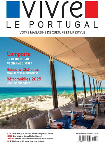 Vivre le Portugal - Mai-Juillet 2025