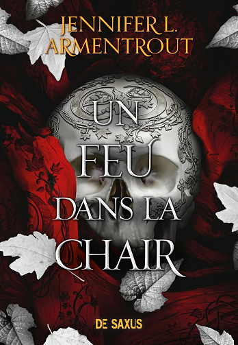 La Chair et le Feu - Tome 03 Un feu dans la chair - Jennifer L. Armentrout (2025)