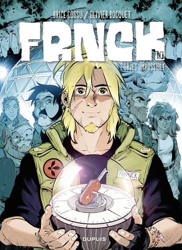 FRNCK - Tome 10 - L'objet impossible (2025)