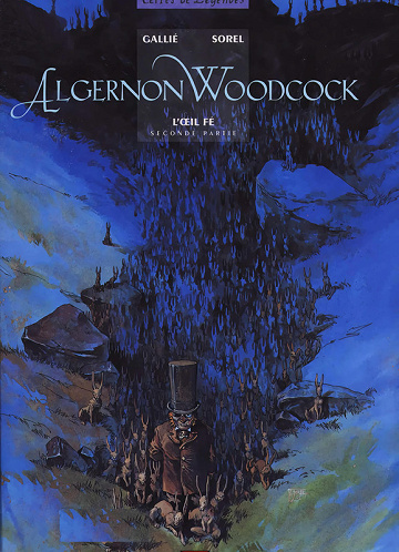 Algernon Woodcock - Tome 02 - L'œil Fé - seconde partie