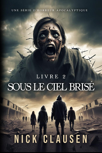 Sous le ciel brisé 2 - Nick Clausen (2025)