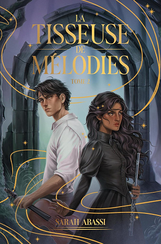 La Tisseuse de Mélodies - tome 2 -  Sarah Abassi (2025)