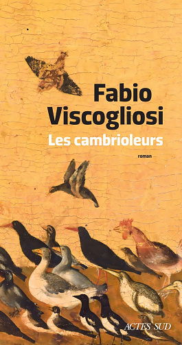 Les Cambrioleurs -  Fabio Viscogliosi (2025)