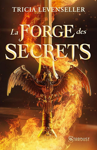 La forge des secrets -  Tricia Levenseller (2025)