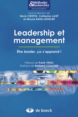 Cristol Denis, Laizé Catherine - Leadership et management (2018)