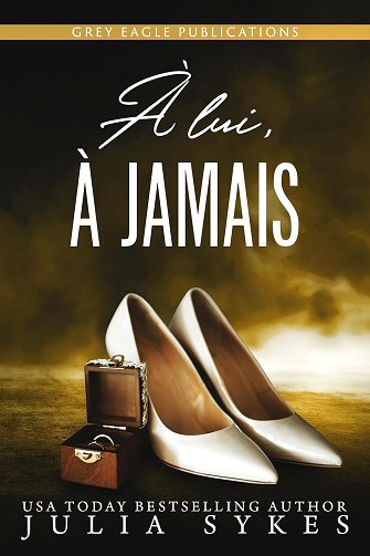 À lui, à jamais -  Julia Sykes (2025)