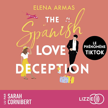 The Spanish Love Deception - Elena Armas (2023)